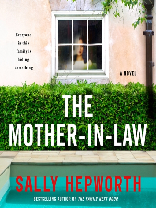 Sally Hepworth创作的The Mother-in-Law作品的详细信息 - 可供借阅